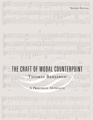 Seller image for Craft Of Modal Counterpoint : A Practical Approach for sale by GreatBookPrices