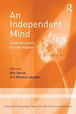 Immagine del venditore per Independent Mind : Collected Papers of Juliet Hopkins venduto da GreatBookPrices