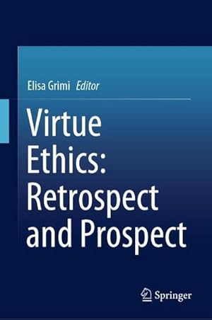 Bild des Verkufers fr Virtue Ethics: Retrospect and Prospect zum Verkauf von AHA-BUCH GmbH