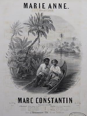 Seller image for CONSTANTIN Marc Marie Anne Chanson Crole Chant Piano ca1840 for sale by partitions-anciennes