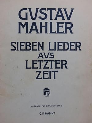 Image du vendeur pour MAHLER Gustav Sieben Lieder aus Letzter Zeit Chant Piano 1905 mis en vente par partitions-anciennes