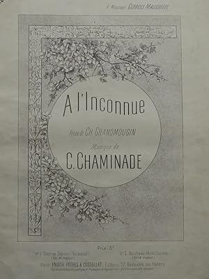 Seller image for CHAMINADE Ccile A l'Inconnue Chant Piano ca1892 for sale by partitions-anciennes