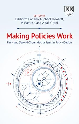 Immagine del venditore per Making Policies Work : First- and Second-order Mechanisms in Policy Design venduto da GreatBookPrices