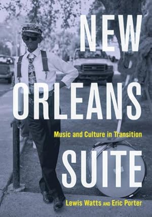 Seller image for New Orleans Suite : Music and Culture in Transition for sale by GreatBookPrices
