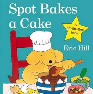 Imagen del vendedor de Spot Bakes a Cake a la venta por GreatBookPrices