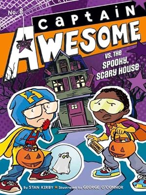 Seller image for Captain Awesome vs. the Spooky, Scary House for sale by GreatBookPrices