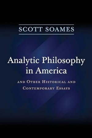 Imagen del vendedor de Analytic Philosophy in America : And Other Historical and Contemporary Essays a la venta por GreatBookPrices