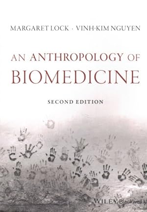Immagine del venditore per Anthropology of Biomedicine venduto da GreatBookPrices