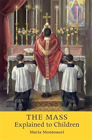 Immagine del venditore per The Mass Explained to Children venduto da GreatBookPrices