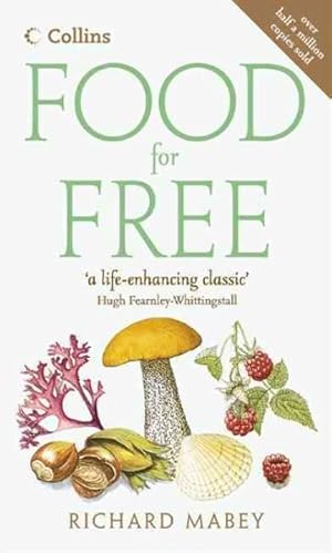 Seller image for Food for Free for sale by GreatBookPrices