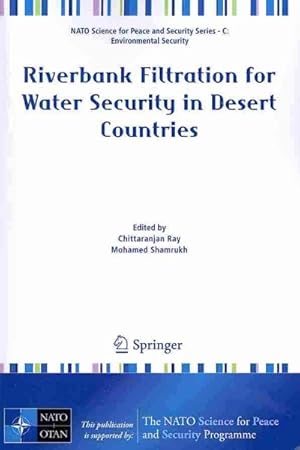 Seller image for Riverbank Filtration for Water Security in Desert Countries for sale by GreatBookPrices