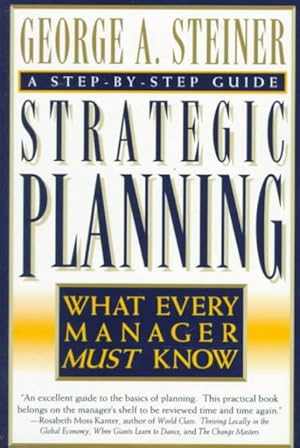 Seller image for Strategic Planning : What Every Manager Must Know for sale by GreatBookPrices