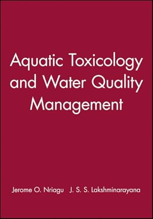 Image du vendeur pour Aquatic Toxicology and Water Quality Management mis en vente par GreatBookPrices