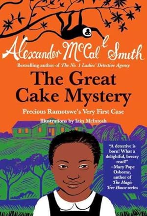 Bild des Verkufers fr Great Cake Mystery : Precious Ramotswe's Very First Case zum Verkauf von GreatBookPrices