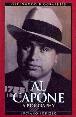 Immagine del venditore per Al Capone : A Biography venduto da GreatBookPrices