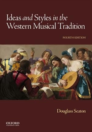 Seller image for Ideas and Styles in the Western Musical Tradition for sale by GreatBookPrices