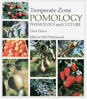 Imagen del vendedor de Temporate-Zone Pomology : Physiology and Culture a la venta por GreatBookPrices