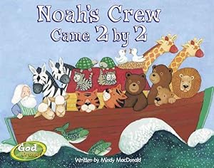 Immagine del venditore per Noah's Crew Came 2 by 2 venduto da GreatBookPrices
