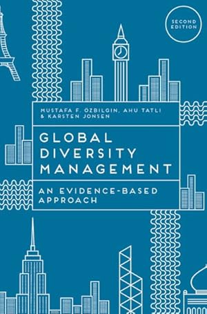 Image du vendeur pour Global Diversity Management : An Evidence-Based Approach mis en vente par GreatBookPrices