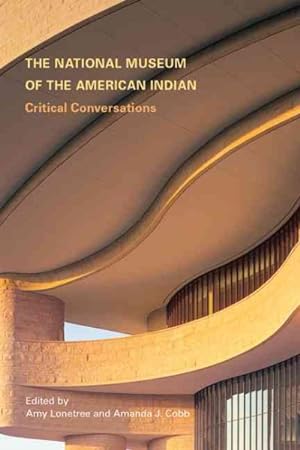Seller image for National Museum of the American Indian : Critical Conversations for sale by GreatBookPrices