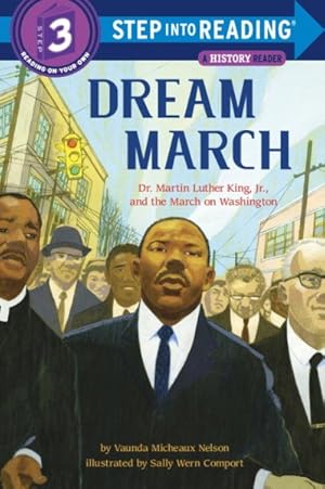 Seller image for Dream March : Dr. Martin Luther King, Jr., and the March on Washington for sale by GreatBookPrices