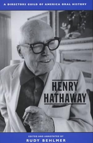 Immagine del venditore per Henry Hathaway : A Director's Guild of America Oral History venduto da GreatBookPrices
