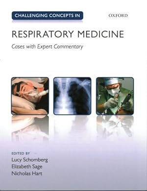 Seller image for Challenging Concepts in Respiratory Medicine : Cases With Expert Commentary for sale by GreatBookPrices