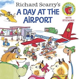 Imagen del vendedor de Richard Scarry's a Day at the Airport a la venta por GreatBookPrices