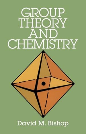 Immagine del venditore per Group Theory and Chemistry venduto da GreatBookPrices