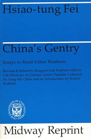 Imagen del vendedor de China's Gentry : Essays in Rural-Urban Relations a la venta por GreatBookPrices