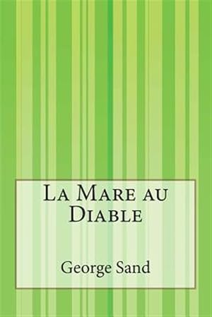 Image du vendeur pour La Mare Au Diable -Language: french mis en vente par GreatBookPrices