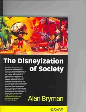 Imagen del vendedor de Disneyization of Society a la venta por GreatBookPrices