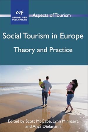 Seller image for Social Tourism in Europe : Theory and Practice for sale by GreatBookPrices