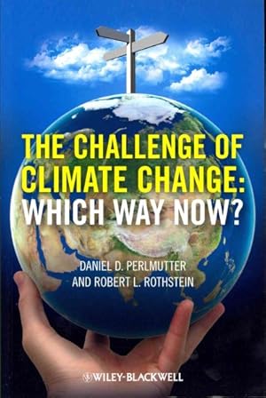 Seller image for Challenge of Climate Change : Which Way Now? for sale by GreatBookPrices