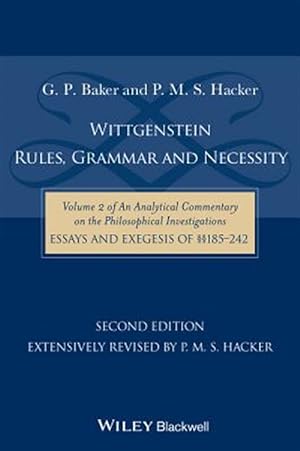Bild des Verkufers fr Wittgenstein: Rules, Grammar and Necessity : Essays and Exegesis 185-242 zum Verkauf von GreatBookPrices