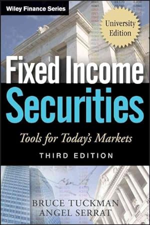 Imagen del vendedor de Fixed Income Securities : Tools for Today's Markets: University Edition a la venta por GreatBookPrices