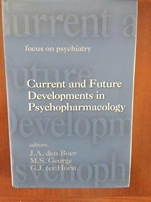 Seller image for Current and Future Developments in Psychopharmacology for sale by Aegean Agency