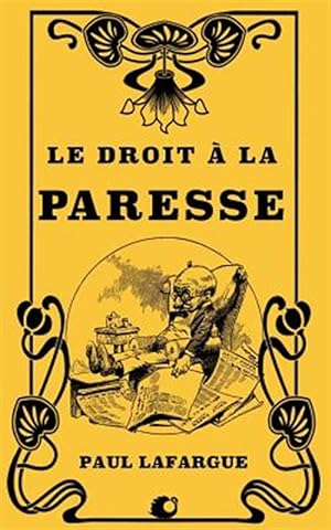 Imagen del vendedor de Le Droit  La Paresse -Language: french a la venta por GreatBookPrices