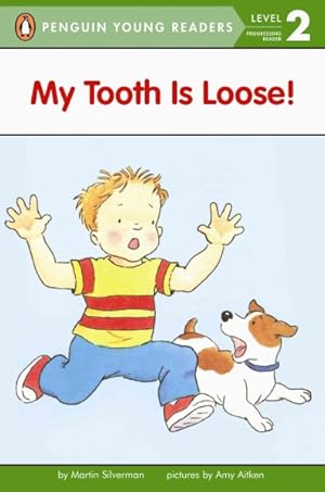 Imagen del vendedor de My Tooth Is Loose! a la venta por GreatBookPrices