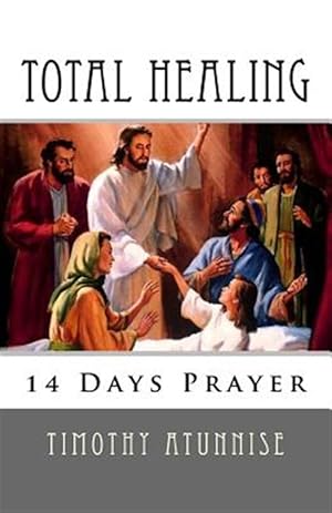 Immagine del venditore per 14 Days Prayer for Total Healing venduto da GreatBookPrices