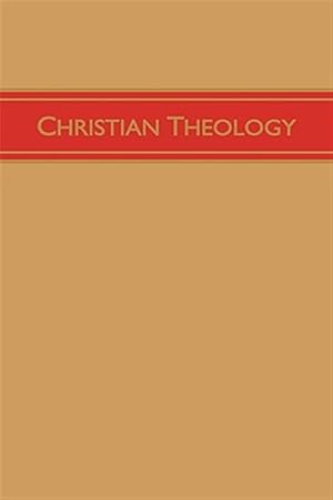 Bild des Verkufers fr Christian Theology, Volume 3 zum Verkauf von GreatBookPrices