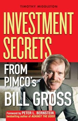Bild des Verkufers fr Investment Secrets from PIMCO's Bill Gross zum Verkauf von GreatBookPrices