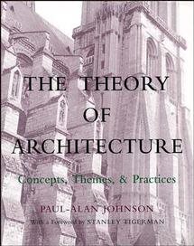 Imagen del vendedor de Theory of Architecture : Concepts, Themes & Practices a la venta por GreatBookPrices