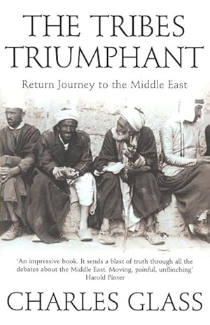 Seller image for Tribes Triumphant : Return Journey to the Middle East for sale by GreatBookPrices