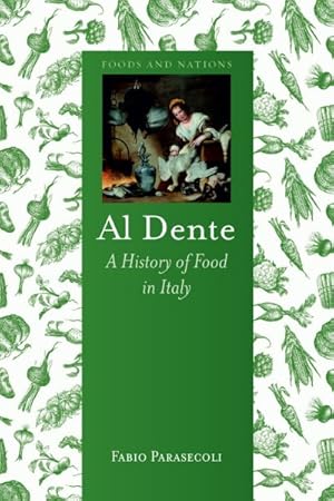 Immagine del venditore per Al Dente : A History of Food in Italy venduto da GreatBookPrices