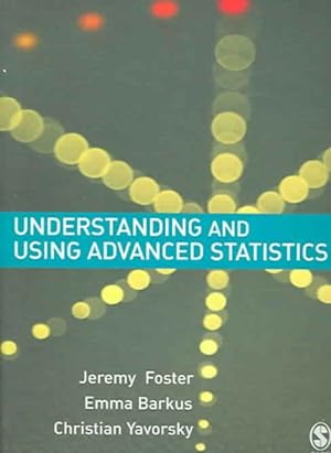 Image du vendeur pour Understanding and Using Advanced Statistics mis en vente par GreatBookPrices