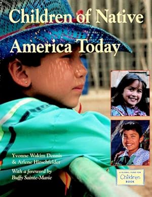 Image du vendeur pour Children of Native America Today mis en vente par GreatBookPrices