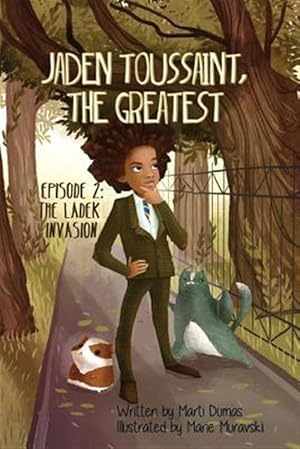 Imagen del vendedor de Jaden Toussaint, the Greatest Episode 2: The Ladek Invasion a la venta por GreatBookPrices