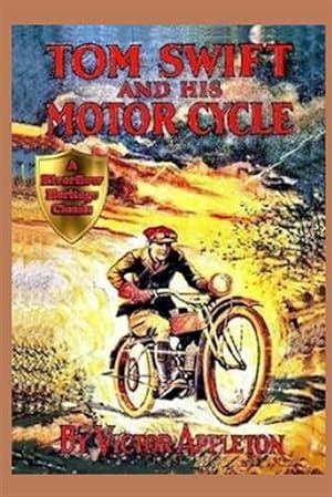 Seller image for Tom Swift and His Motor-cycle for sale by GreatBookPrices