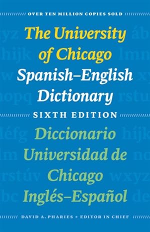 Seller image for University of Chicago Spanish-English Dictionary / Diccionario Universidad de Chicago Ingles-Espanol for sale by GreatBookPrices